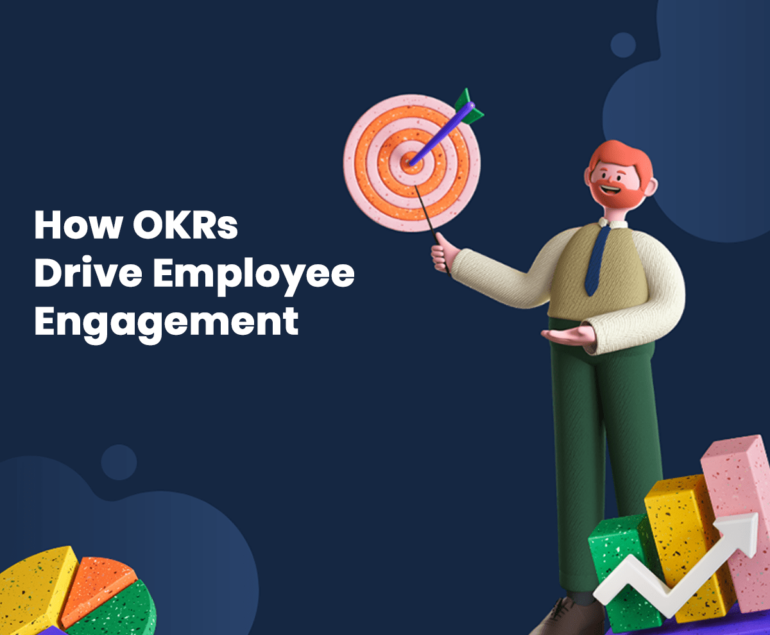 how OKRs drive employee engagement