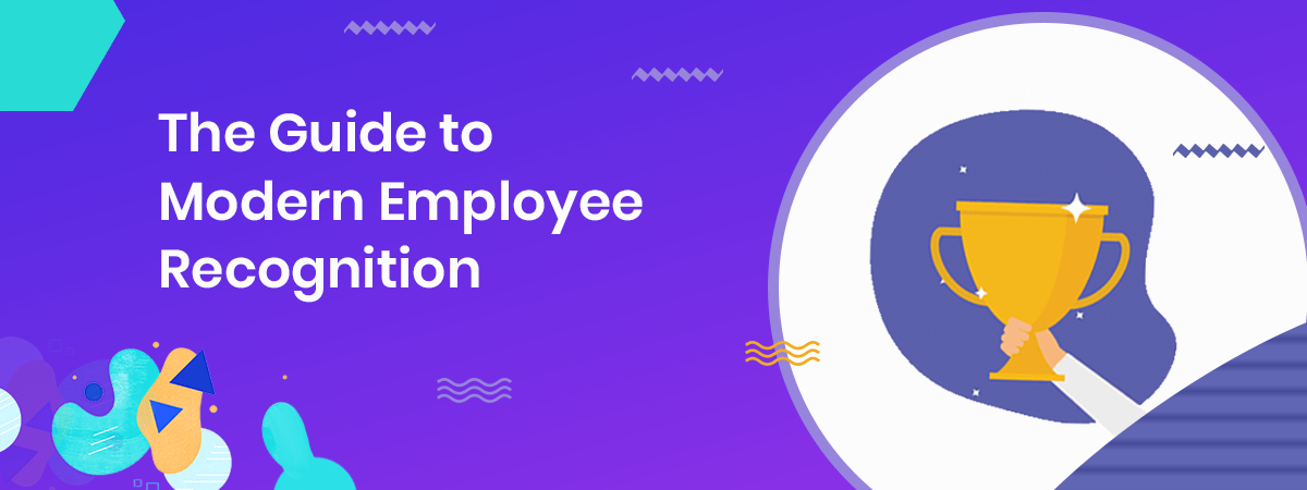 guide to modern employee recognition programs