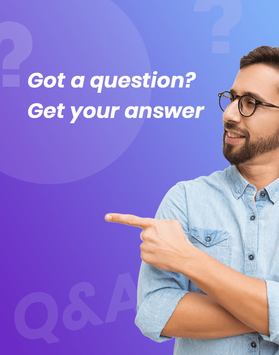 Image of a man pointing his finger towards a text next to him that reads "Got a question? Get your answers"
