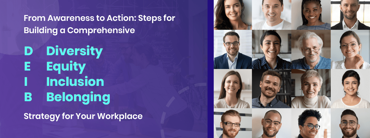 steps to build a comprehensive deib strategy in workplace