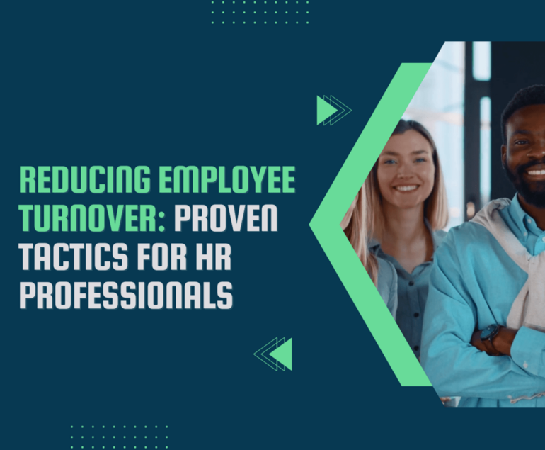 proven tactics to reduce employee turnover